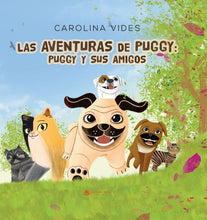 Puggy y sus Amigos - Saga Las aventuras de Puggy (libro 1)