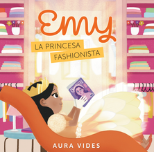 Emy: La Princesa Fashionista