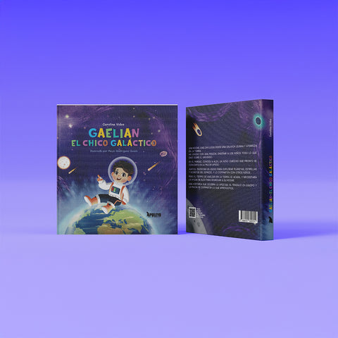 Portada del libro infantil ilustrado Gaelian: El Chico Galáctico con un niño astronauta sentado sobre el planeta Tierra